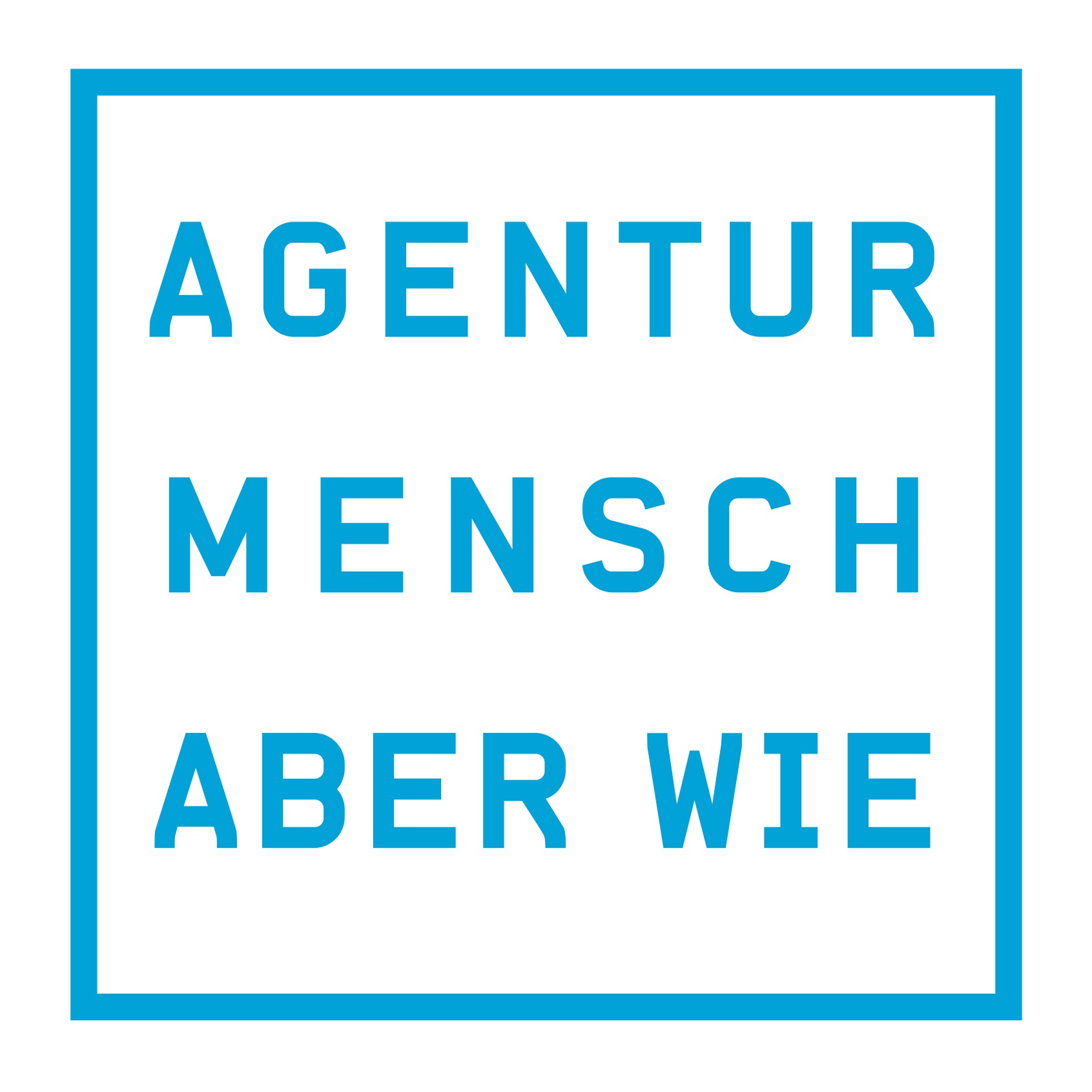 AGENTUR MENSCH ABER WIE